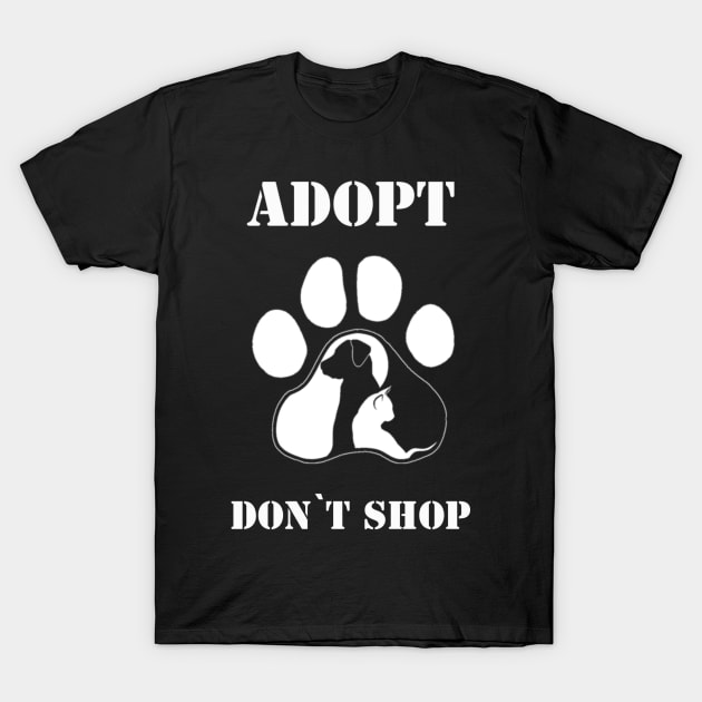 Adopt Don't Shop - Dog Lovers Dogs T-Shirt by fromherotozero